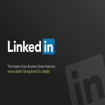 How to build a strong brand on linkedin