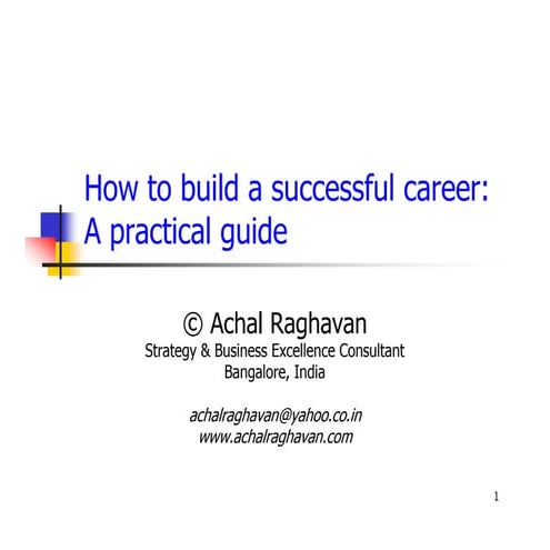 How to build a successful career - a practical guide