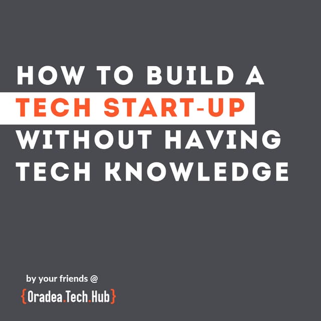 How To Build A Tech Startup Without Having Tech Knowledge Ppt How To Build A Tech Startup Without Having Tech Knowledge Ppt