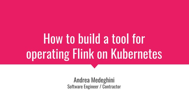 How to build a tool for operating Flink on Kubernetes