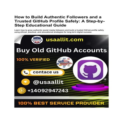 How to Build Authentic Followers and a Trusted GitHub Profile Safely.docx