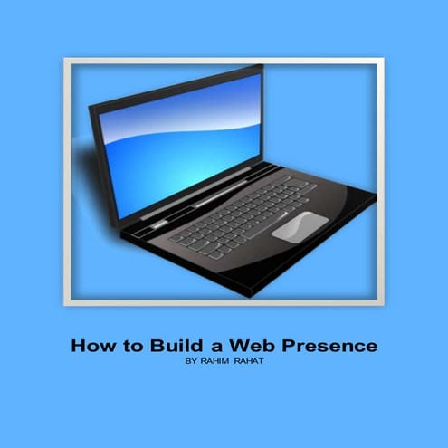 How to build a web presence