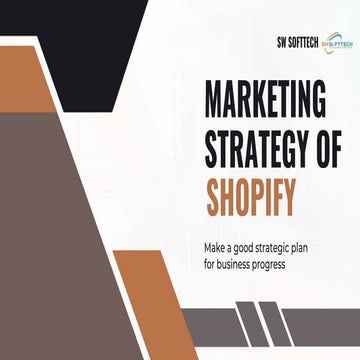 How to Build A Winning Shopify Marketing Strategy - SW SOFTTECH