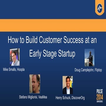 How to Build Customer Success at an Early Stage Startup 