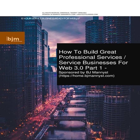 How to build great professional services service businesses for web3.0 part 1...