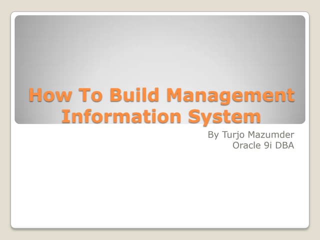 How to build management information system