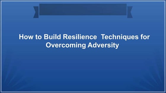 Strategies to Improve your Resilience at Work | PPT