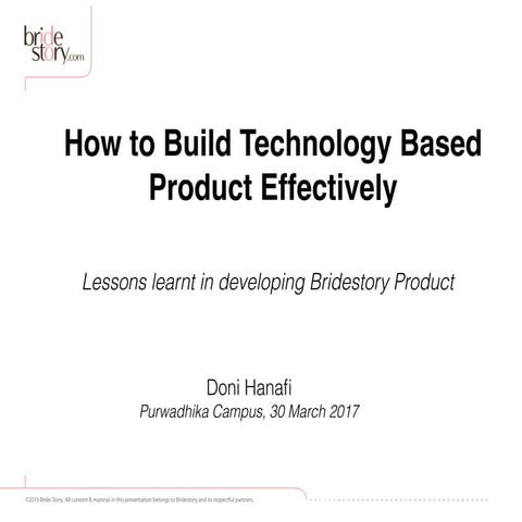 How to build technology based product effectively