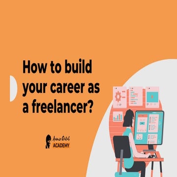How To Build Your Career As A Freelancer?