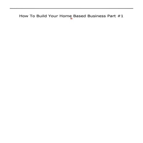 How to build your home business part#1