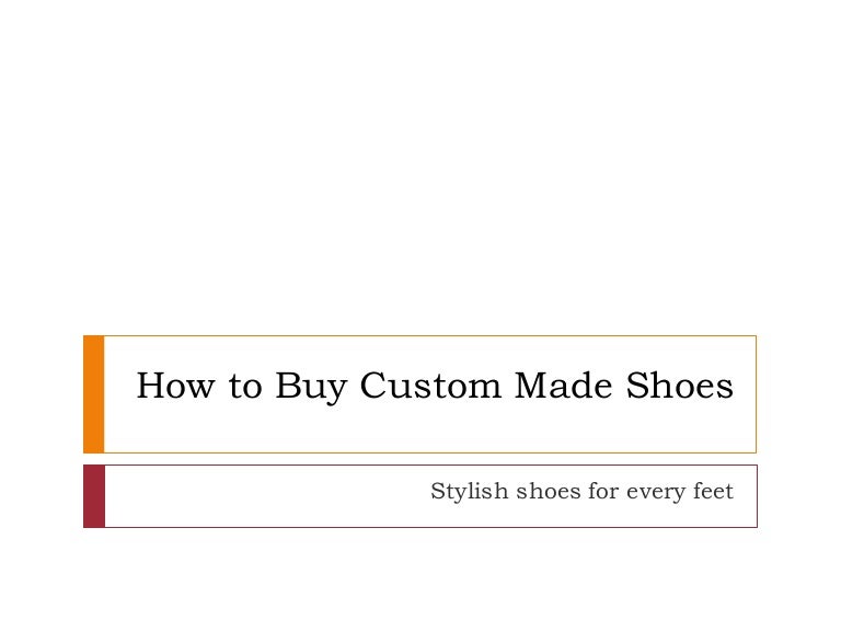 where to buy custom made shoes