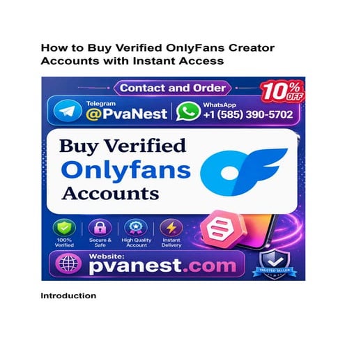 How Beginners Safely Buy Verified OnlyFans Creator Accounts | PDF