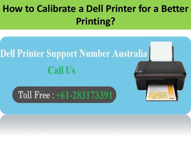 How to Calibrate a Dell Printer for a Better Printing?