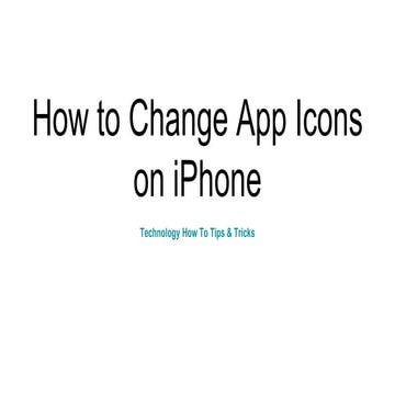 How to Change App Icons on iPhone