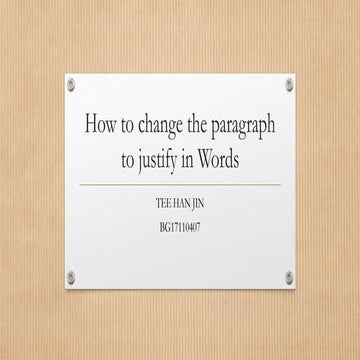 How to change the paragraph to justify in words | PPT