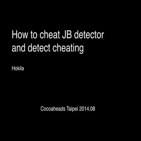 How to cheat jb detector and detect cheating