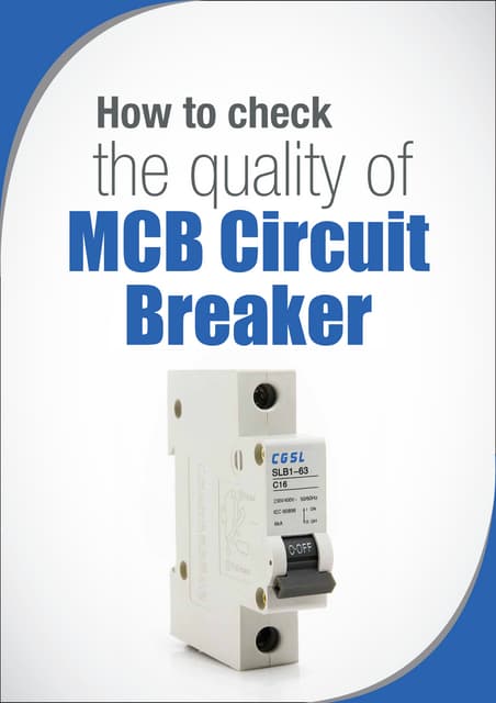 How to check the quality of miniature circuit breaker (mcb)