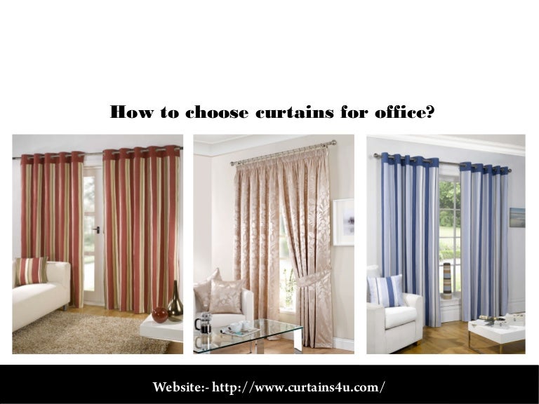 How To Choose Curtains For Office