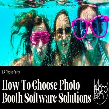 How To Choose Photo Booth Software Solutions.pdf