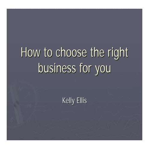 How To Choose Right Biz 4 U