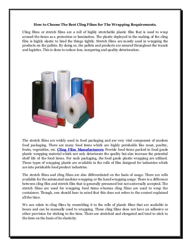 How to Choose The Best Cling Films for The Wrapping Requirements
