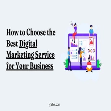 How to Choose the Best Digital Marketing Service for Your Business