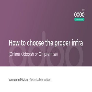 How to Choose the Proper Infra (Online, Odoo.sh, On premise)