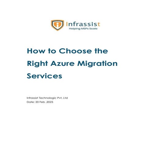 How to Choose the  Right Azure Migration Services