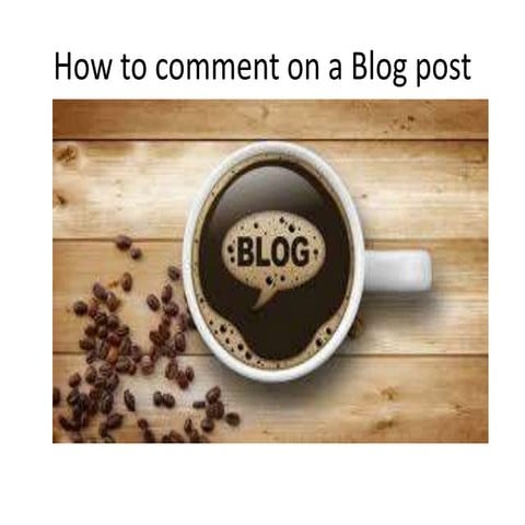 How to comment on a blog post