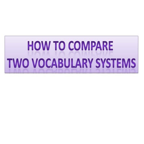 How to compare two vocabulary systems