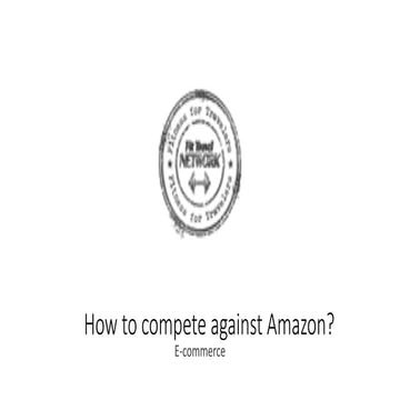 How to compete against amazon