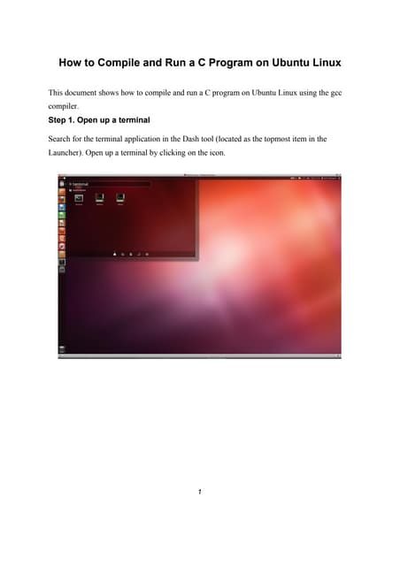 How to compile and run a c program on ubuntu linux