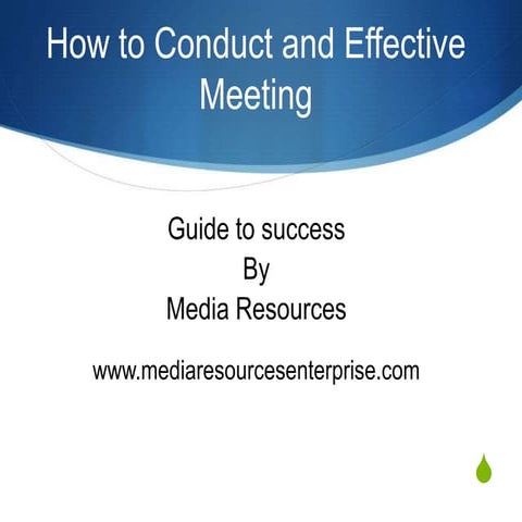 How to conduct an effective meeting
