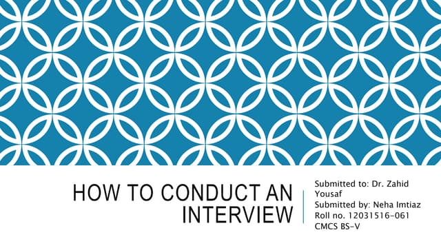 How to conduct an interview