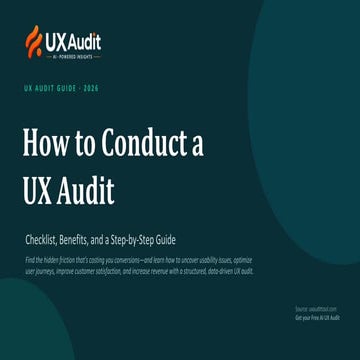 Comprehensive UX Audit Guide for 2026: Boost Conversions & User ...