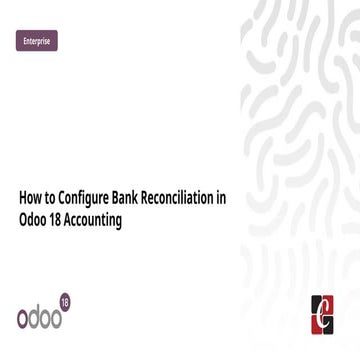 How to Configure Bank Reconciliation in Odoo 18 Accounting