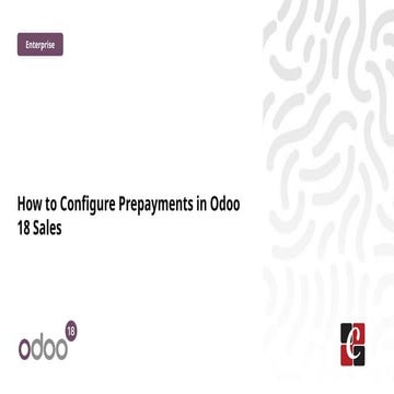 How to Configure Prepayments in Odoo 18 Sales