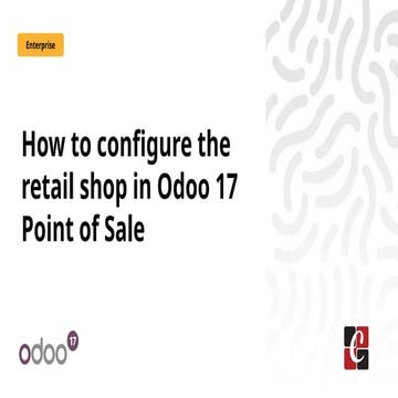 How to configure the retail shop in Odoo 17 Point of Sale