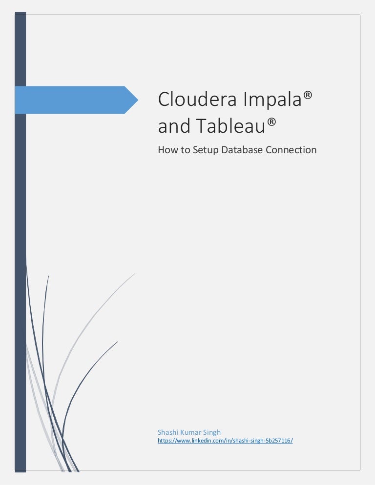 How To Connect Cloudera Quickview Vm Impala Database With Tableau