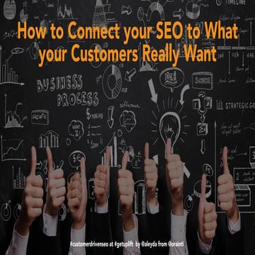 How to Connect your SEO to What your Customers Really Want