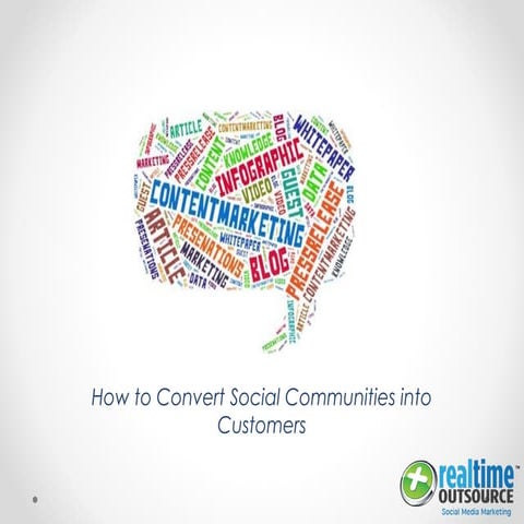 How to Convert Social Communities into Customers 