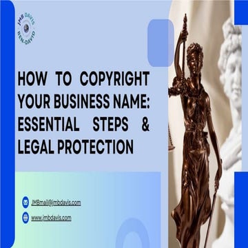 How to Copyright Your Business Name_ Essential Steps & Legal Protection.pptx
