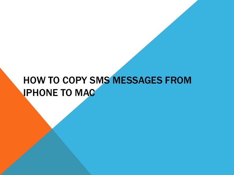 Save Iphone Text Messages To Mac Free Save Iphone Text Messages To Mac Free