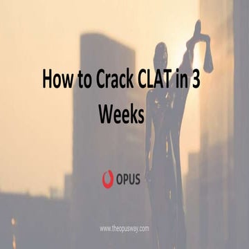 How to crack clat in 3 weeks | PPTX