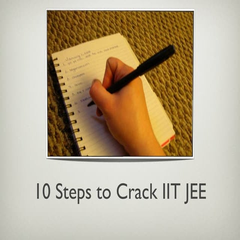 10 Steps To Crack IIT JEE