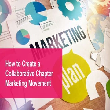 How to Create a Collaborative Chapter Marketing Movement