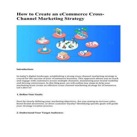 Cross-Channel Marketing: Your Ultimate Guide | DOCX