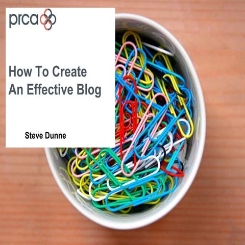 How to create an effective blog