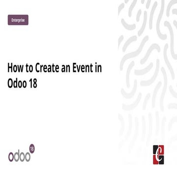 How to Create an Event in Odoo 18 - Odoo 18 Slides