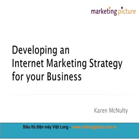 How to create an internet marketing strategy